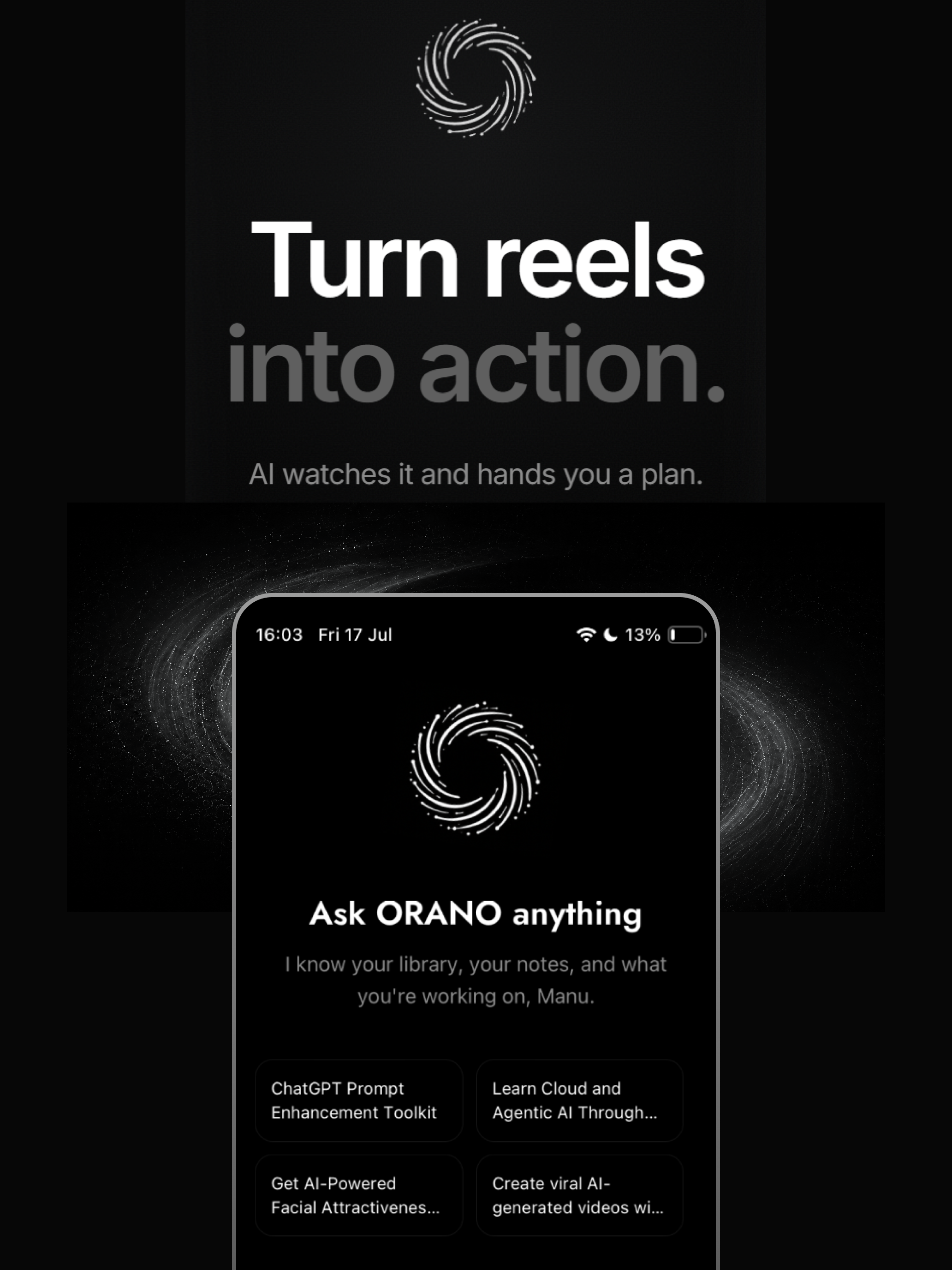 ORANO turn reels into action product visual