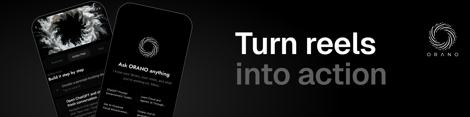 ORANO — Turn reels into action, brand banner